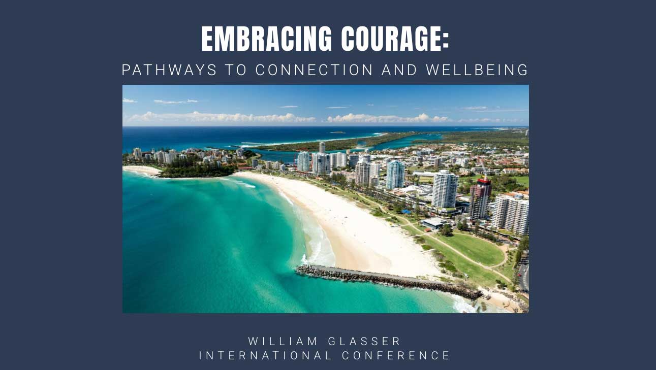 William Glasser International 2026 Conference